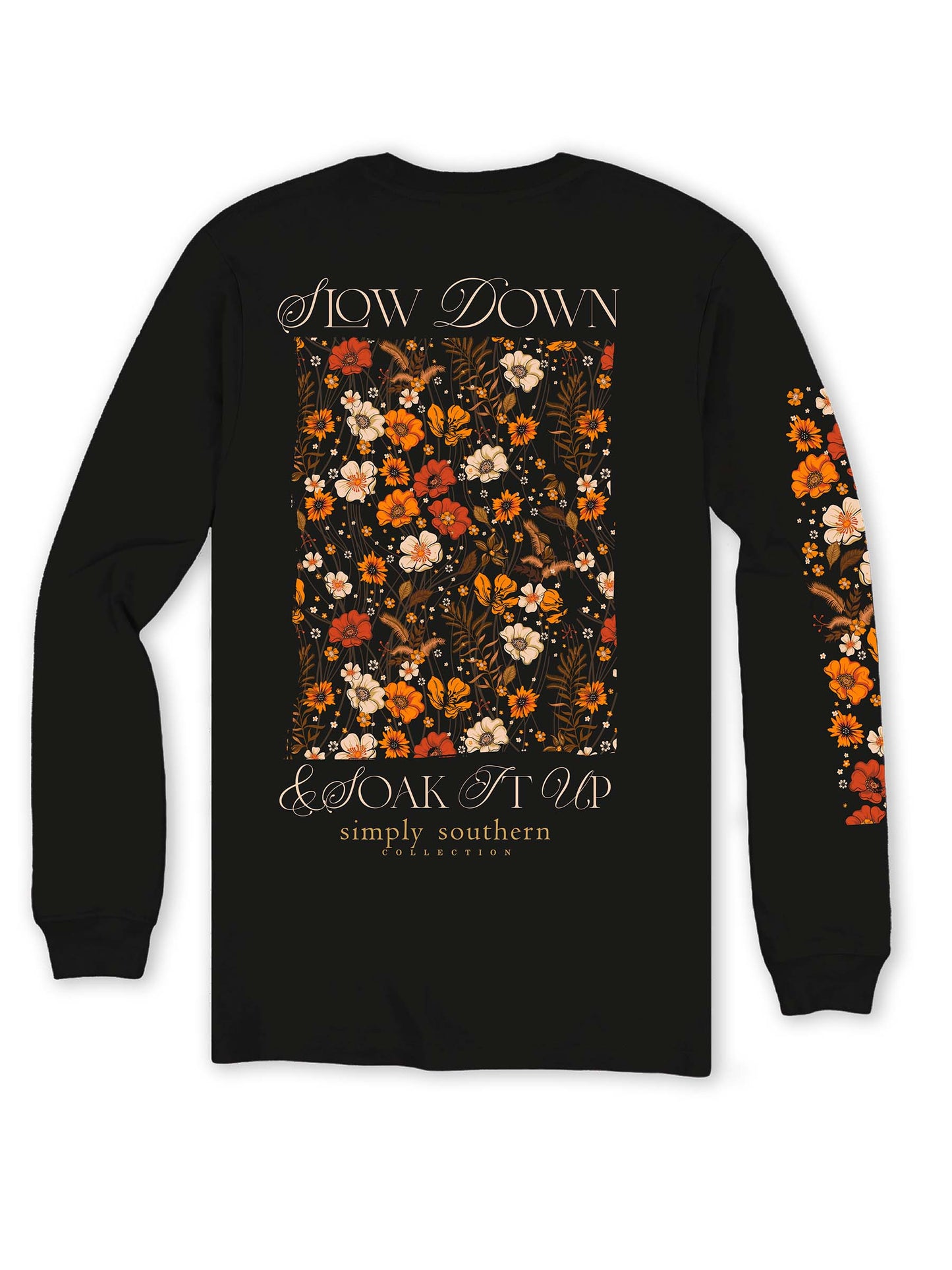 Slow Down & Soak It Up Long Sleeve