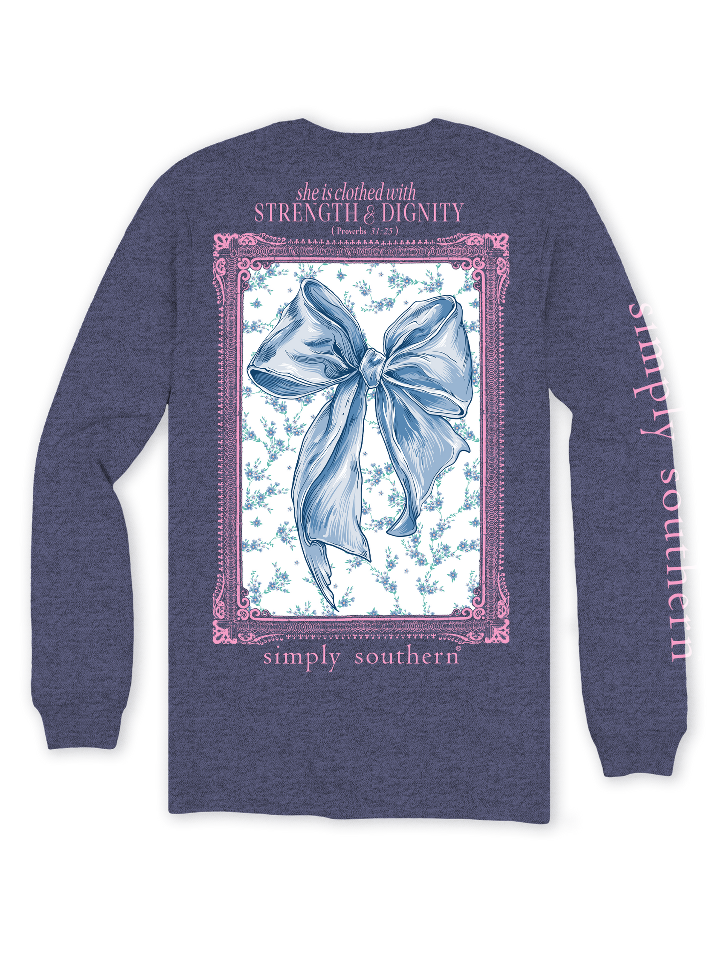 Proverbs 31:25 Long Sleeve