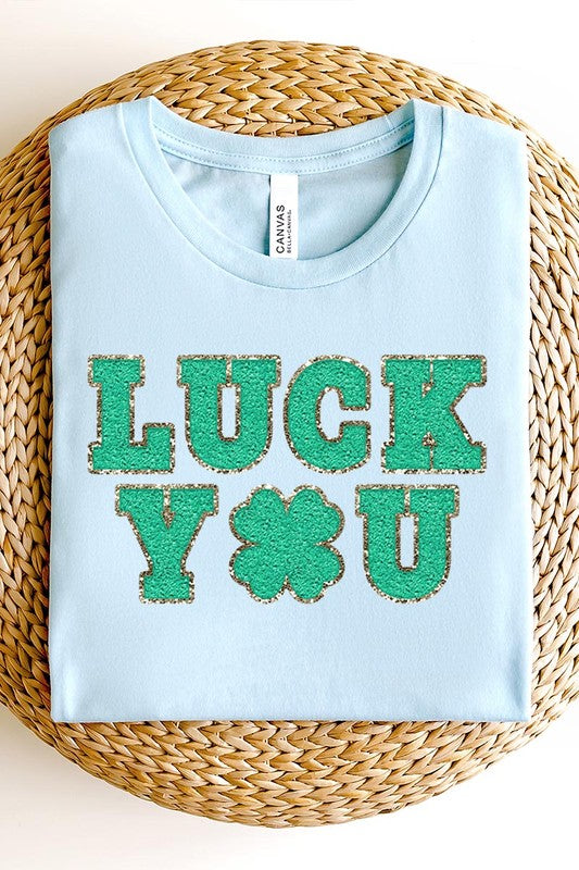 Luck You St Patricks Lucky Graphic T Shirts.